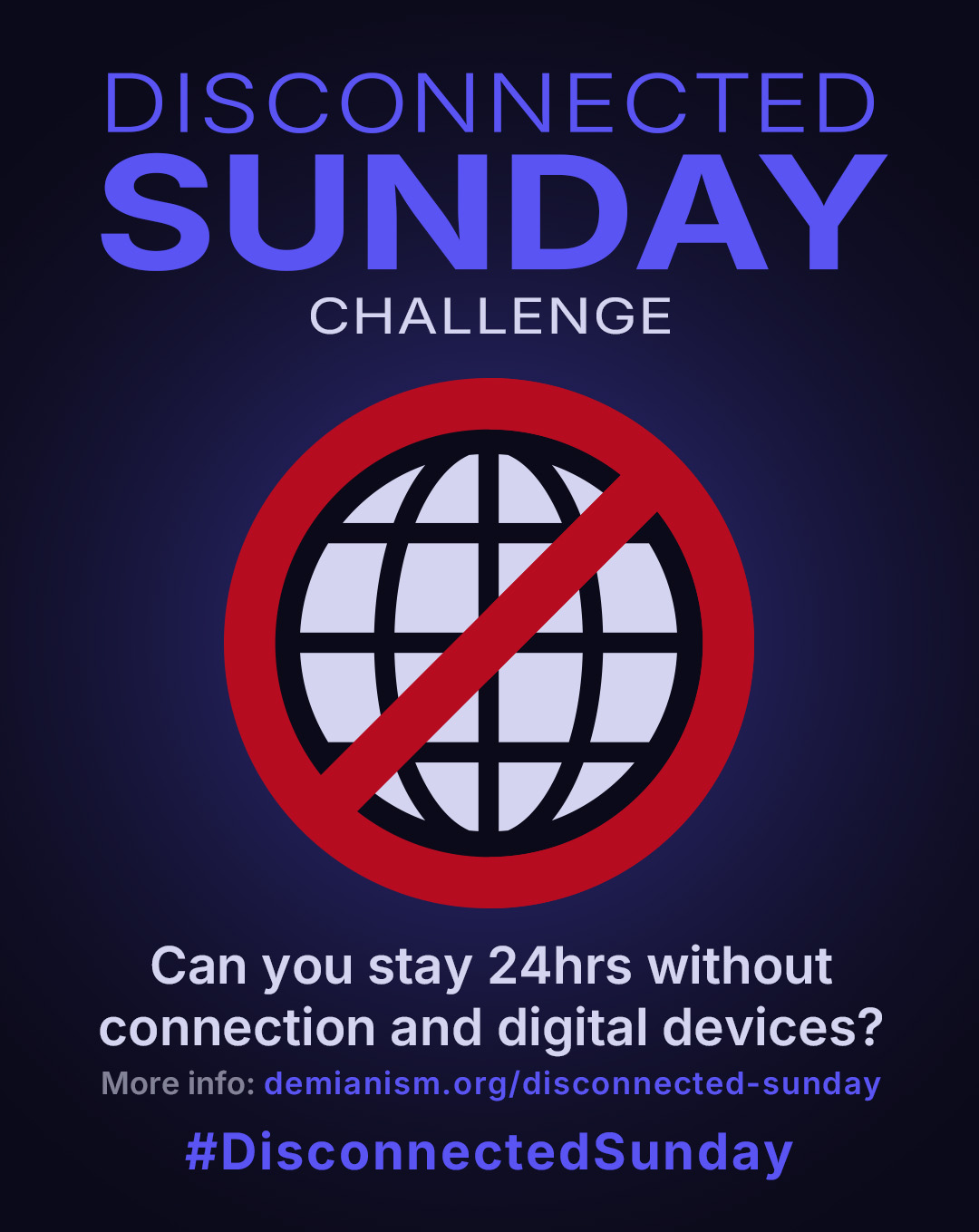 Disconnected Sunday Challenge poster — can you stay 24 hours without connection and digital devices?